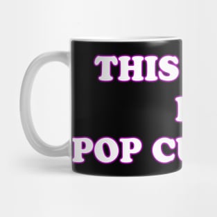 This Week In Pop Culture Mug